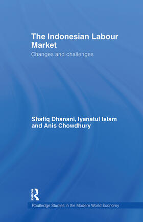 Dhanani / Islam / Chowdhury | The Indonesian Labour Market | Buch | 978-0-415-30549-5 | sack.de