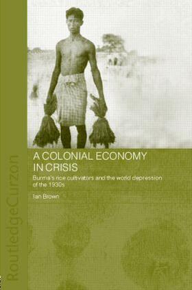 Brown | A Colonial Economy in Crisis | Buch | 978-0-415-30580-8 | sack.de