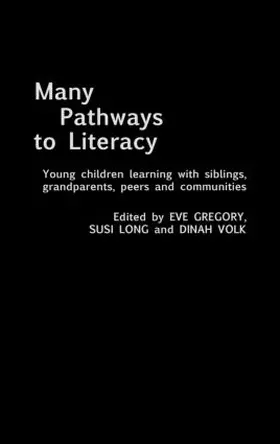 Gregory / Long / Volk | Many Pathways to Literacy | Buch | 978-0-415-30616-4 | www.sack.de