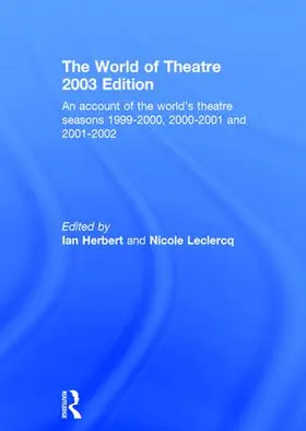 Herbert / Leclercq |  World of Theatre 2003 Edition | Buch |  Sack Fachmedien