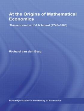 Berg | At the Origins of Mathematical Economics | Buch | 978-0-415-30649-2 | sack.de