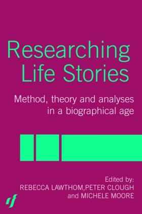 Clough / Goodley / Lawthom |  Researching Life Stories | Buch |  Sack Fachmedien