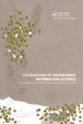 Duckham / Goodchild / Worboys |  Foundations of Geographic Information Science | Buch |  Sack Fachmedien