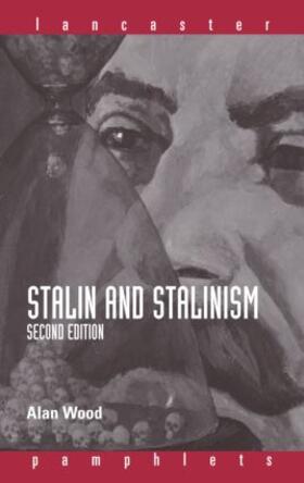 Wood |  Stalin and Stalinism | Buch |  Sack Fachmedien