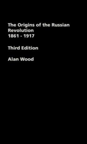Wood | The Origins of the Russian Revolution, 1861-1917 | Buch | 978-0-415-30733-8 | sack.de