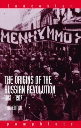 Wood | The Origins of the Russian Revolution, 1861-1917 | Buch | 978-0-415-30734-5 | sack.de