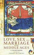 McCarthy |  Love Sex & Marriage in the Middle Ages | Buch |  Sack Fachmedien