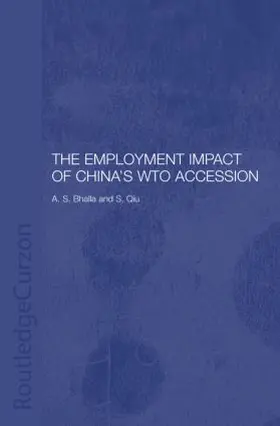 Bhalla / Qiu |  The Employment Impact of China's WTO Accession | Buch |  Sack Fachmedien
