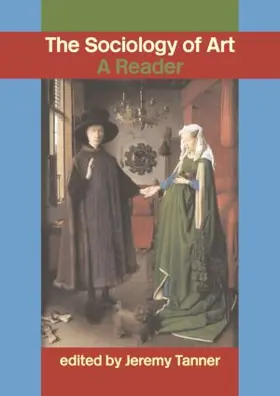 Tanner | Sociology of Art | Buch | 978-0-415-30883-0 | sack.de