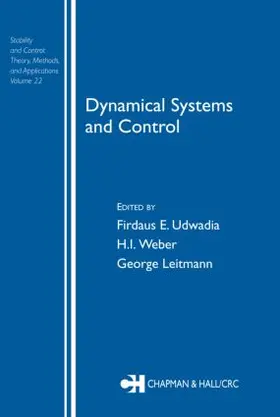 Udwadia / Weber / Leitmann |  Dynamical Systems and Control | Buch |  Sack Fachmedien