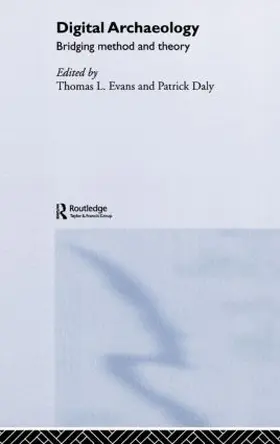 Daly / Evans |  Digital Archaeology | Buch |  Sack Fachmedien