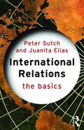 Sutch / Elias |  International Relations | Buch |  Sack Fachmedien