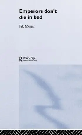 Meijer |  Emperors Don't Die in Bed | Buch |  Sack Fachmedien