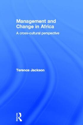 Jackson |  Management and Change in Africa | Buch |  Sack Fachmedien