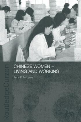McLaren | Chinese Women-Living and Working | Buch | 978-0-415-31217-2 | sack.de