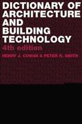 Cowan / Smith |  Dictionary of Architectural and Building Technology | Buch |  Sack Fachmedien