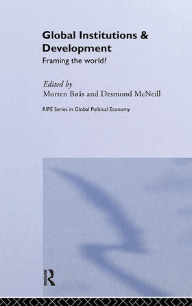 Boas / McNeill | Global Institutions and Development | Buch | 978-0-415-31290-5 | sack.de