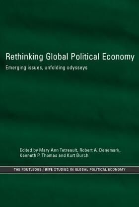 Burch / Denemark / Thomas |  Rethinking Global Political Economy | Buch |  Sack Fachmedien