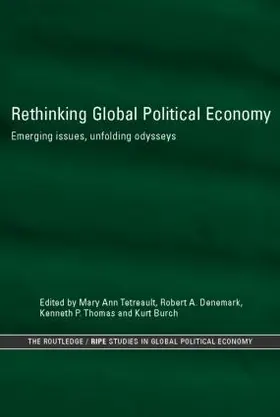 Burch / Denemark / Thomas |  Rethinking Global Political Economy | Buch |  Sack Fachmedien