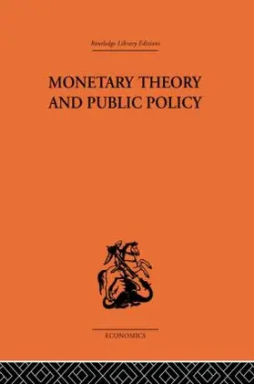 Kurihara |  Monetary Theory and Public Policy | Buch |  Sack Fachmedien