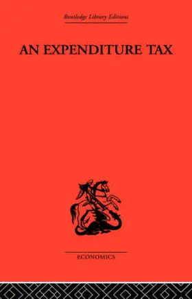 Kaldor |  Expenditure Tax | Buch |  Sack Fachmedien