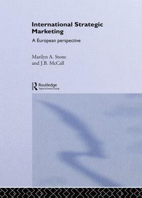 McCall / Stone | International Strategic Marketing | Buch | 978-0-415-31416-9 | sack.de