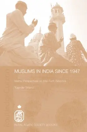  Muslims in India Since 1947 | Buch |  Sack Fachmedien