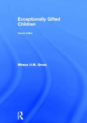 Gross |  Exceptionally Gifted Children | Buch |  Sack Fachmedien