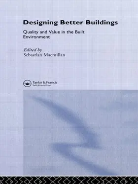 Macmillan |  Designing Better Building | Buch |  Sack Fachmedien