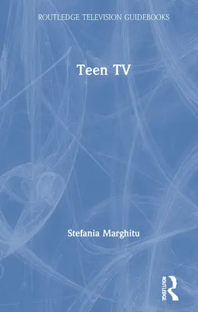 Marghitu |  Teen TV | Buch |  Sack Fachmedien