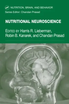 Lieberman / Kanarek / Prasad |  Nutritional Neuroscience | Buch |  Sack Fachmedien