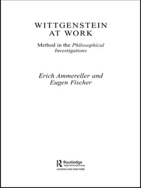 Ammereller / Fischer | Wittgenstein at Work | Buch | 978-0-415-31605-7 | sack.de