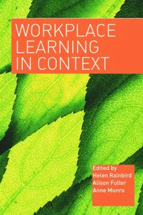 Fuller / Munro / Rainbird |  Workplace Learning in Context | Buch |  Sack Fachmedien