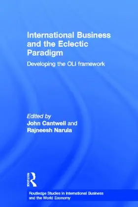Cantwell / Narula |  International Business and the Eclectic Paradigm | Buch |  Sack Fachmedien