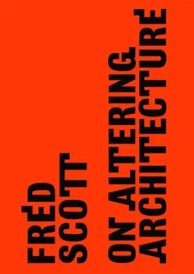 Scott | On Altering Architecture | Buch | 978-0-415-31752-8 | sack.de