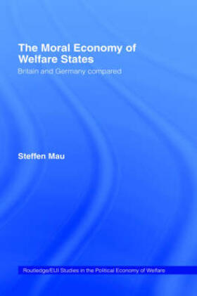 Mau |  The Moral Economy of Welfare States | Buch |  Sack Fachmedien