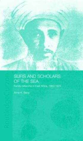 Bang | Sufis and Scholars of the Sea | Buch | 978-0-415-31763-4 | sack.de