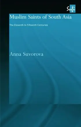 Suvorova |  Muslim Saints of South Asia | Buch |  Sack Fachmedien