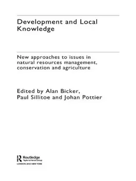 Bicker / Pottier / Stillitoe |  Development and Local Knowledge | Buch |  Sack Fachmedien