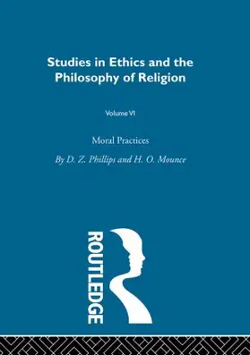 Phillips / Mounce | Moral Practices Vol 6 | Buch | 978-0-415-31846-4 | www.sack.de