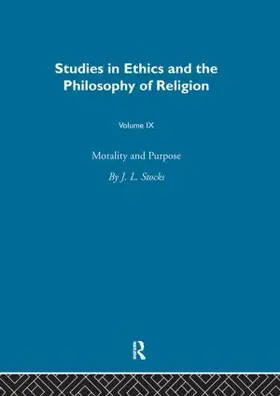 Stocks / Mounce | Morality & Purpose Vol 9 | Buch | 978-0-415-31849-5 | www.sack.de
