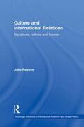 Reeves |  Culture and International Relations | Buch |  Sack Fachmedien