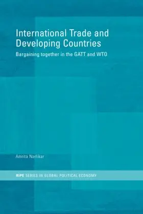 Narlikar |  International Trade and Developing Countries | Buch |  Sack Fachmedien