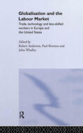 Anderton / Brenton / Whalley |  Globalisation and the Labour Market | Buch |  Sack Fachmedien