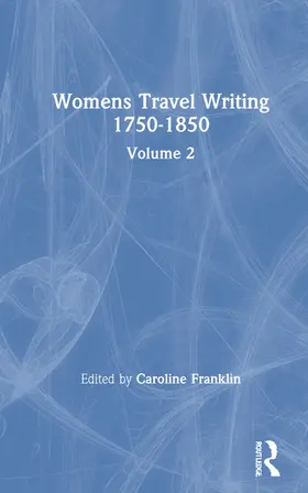 Franklin |  Womens Travel Writing 1750-185 | Buch |  Sack Fachmedien