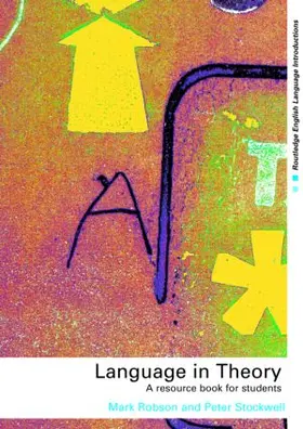 Robson / Stockwell |  Language in Theory | Buch |  Sack Fachmedien