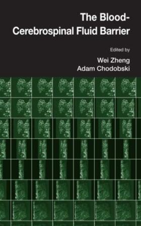 Zheng / Chodobski | The Blood-Cerebrospinal Fluid Barrier | Buch | 978-0-415-32074-0 | sack.de
