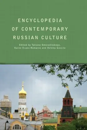 Smorodinskaya / Evans-Romaine |  Encyclopedia of Contemporary Russian Culture | Buch |  Sack Fachmedien