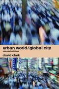 Clark |  Urban World/Global City | Buch |  Sack Fachmedien
