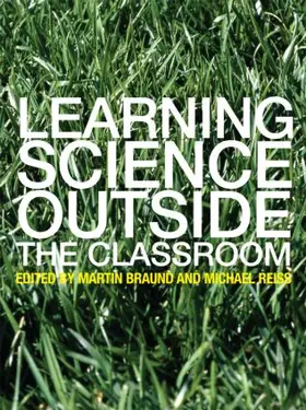 Braund / Reiss | Learning Science Outside the Classroom | Buch | 978-0-415-32117-4 | www.sack.de